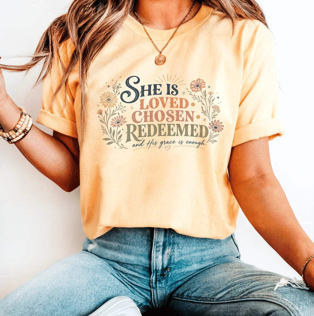 She Is Loved, Chosen & Redeemed Comfort Colors® Graphic Tee