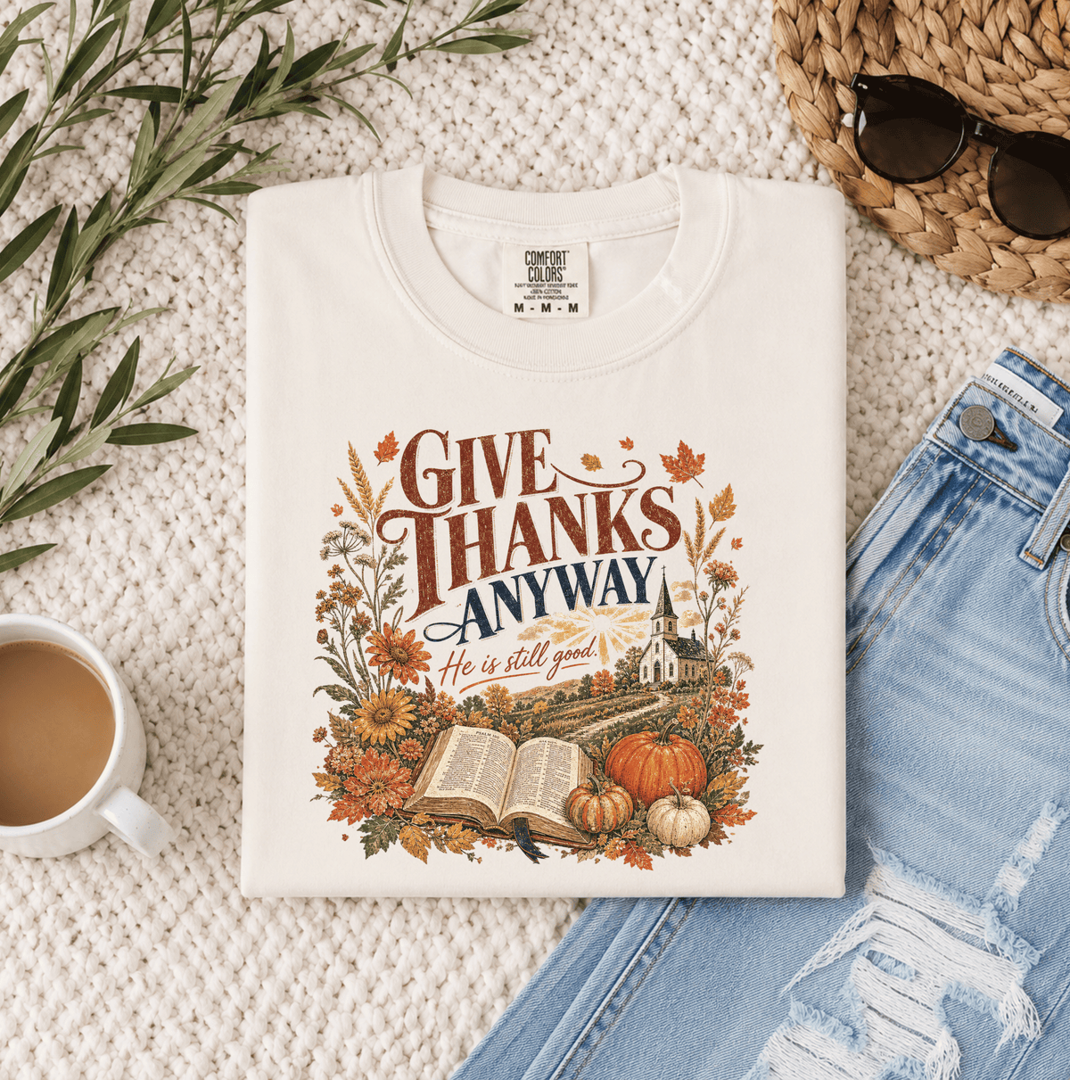Give Thanks Anyway