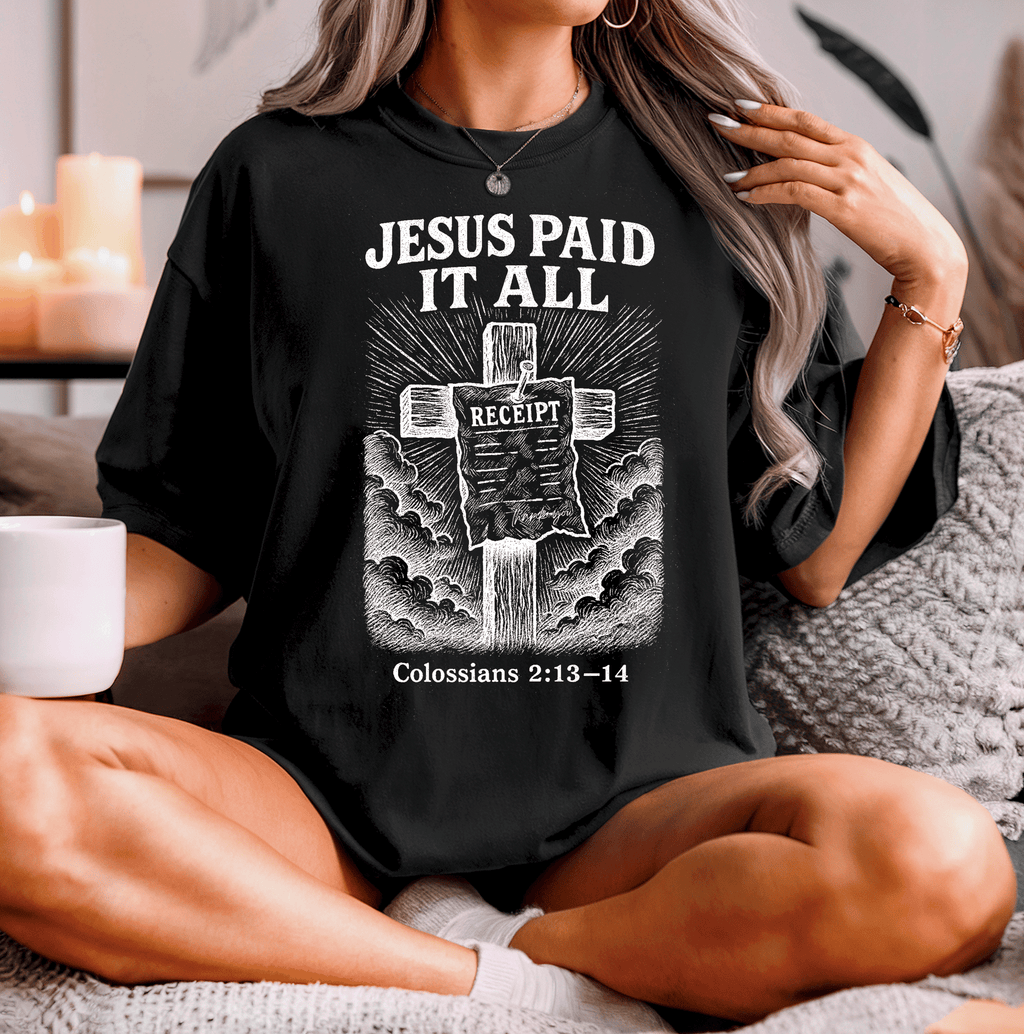 Jesus Paid It All Everyday Tee