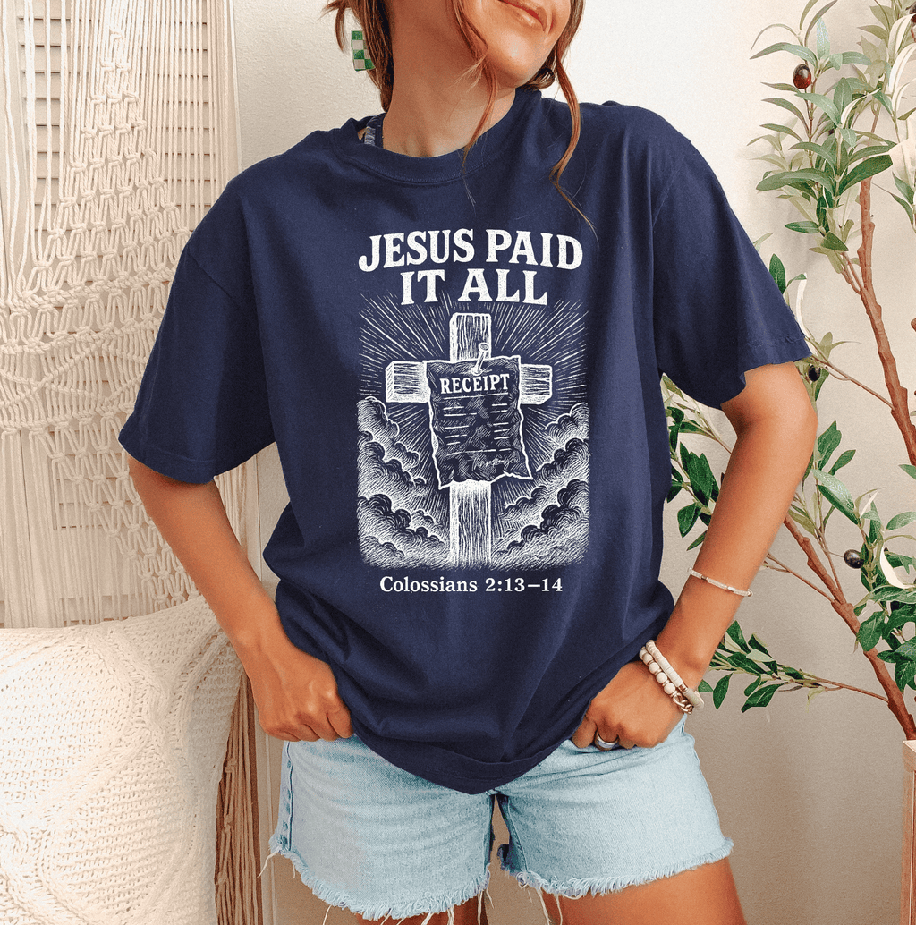 Jesus Paid It All Everyday Tee