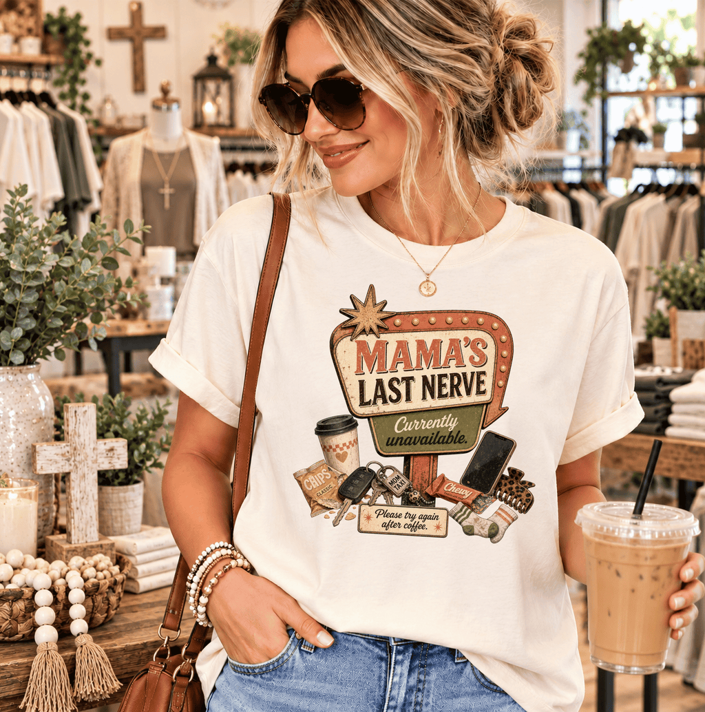 Mama's Last Nerve